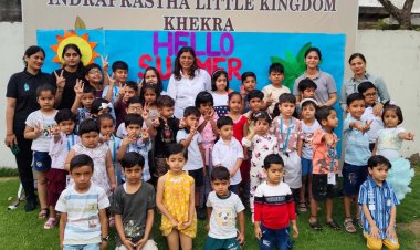 इन्द्रप्रस्थ लिटिल किंगडम में समर कैंप सम्पन्न